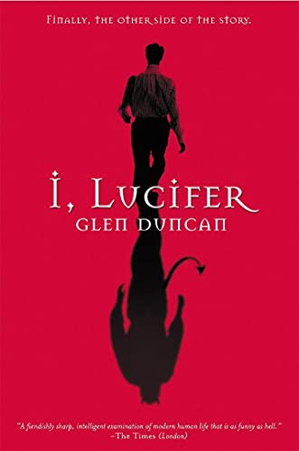 9780802140142: I, Lucifer: Finally, the Other Side of the Story [Idioma Ingls]
