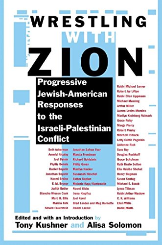 Imagen de archivo de Wrestling With Zion: Progressive Jewish-American Responses to the Israeli-Palestinian Conflict a la venta por Bookshelfillers