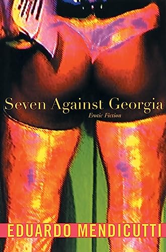 Stock image for Seven Against Georgia: Erotic Fiction for sale by gearbooks