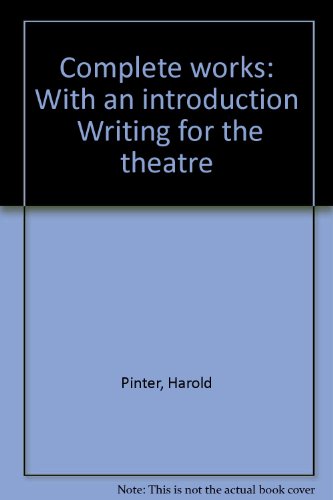 9780802140890: Title: Complete works With an introduction Writing for th