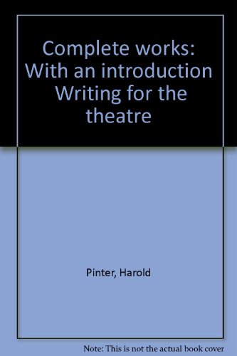 Stock image for Complete works: With an introduction Writing for the theatre for sale by ThriftBooks-Atlanta