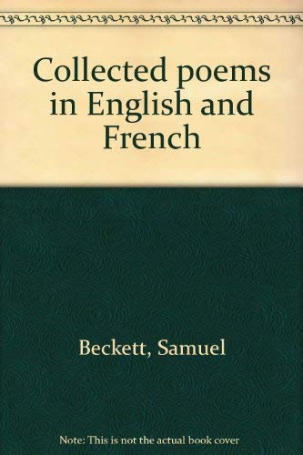 Stock image for Collected Poems in English and French Beckett, Samuel for sale by GridFreed