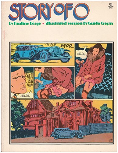Imagen de archivo de Story of O (Graphic Novel Version) Pauline Reage and Guido Crepax a la venta por RUSH HOUR BUSINESS