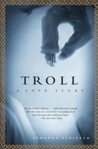 Beispielbild fr Troll: A Love Story zum Verkauf von SecondSale