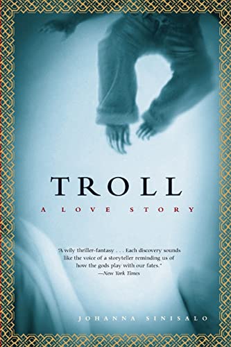 Imagen de archivo de Troll: A Love Story a la venta por Goodwill
