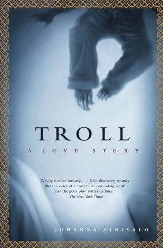 9780802141293: Troll: A Love Story