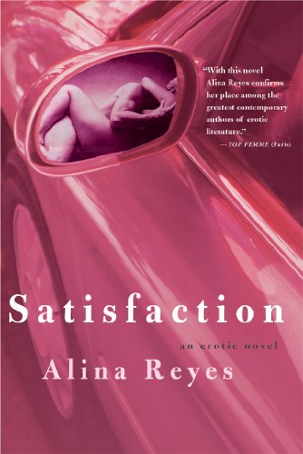 Imagen de archivo de Satisfaction: An Erotic Novel a la venta por Half Price Books Inc.