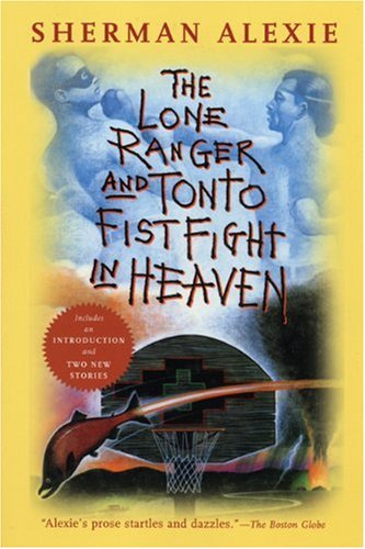 9780802141675: The Lone Ranger And Tonto Fistfight In Heaven