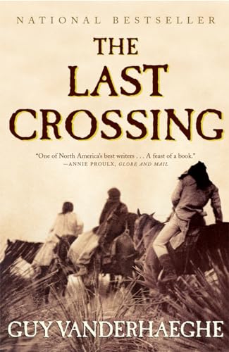 9780802141750: The Last Crossing: A Novel