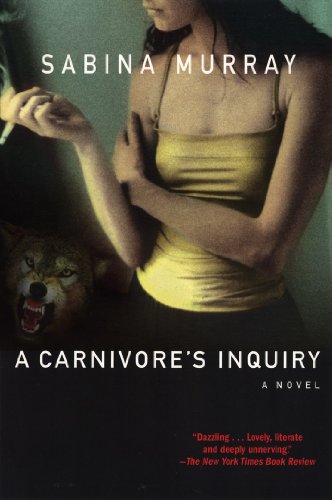 Stock image for A Carnivore's Inquiry: A Novel for sale by BooksRun