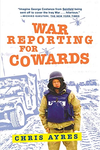 Imagen de archivo de War Reporting for Cowards a la venta por SecondSale