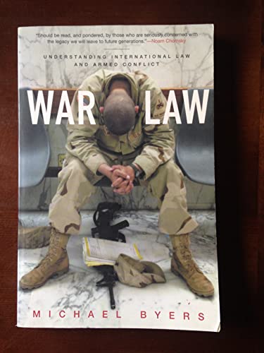 Imagen de archivo de War Law: Understanding International Law and Armed Conflict a la venta por Wonder Book