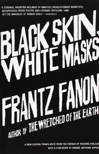 Beispielbild fr Black Skin, White Masks zum Verkauf von My Dead Aunt's Books