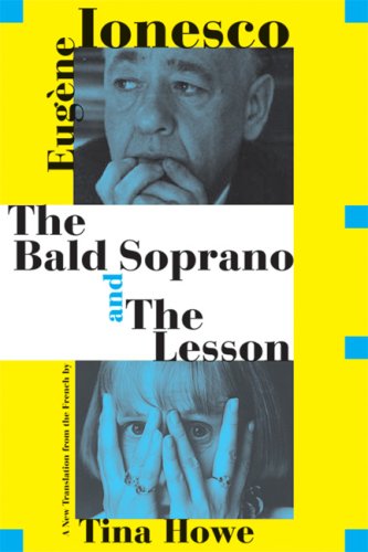 The Bald Soprano and The Lesson: Two Plays -- A New Translation (9780802143181) by Ionesco, Eugene