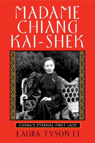 9780802143228: Madame Chiang Kai-shek: China's Eternal First Lady