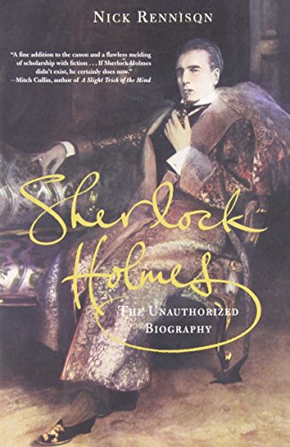 Beispielbild fr Sherlock Holmes: The Unauthorized Biography zum Verkauf von WorldofBooks