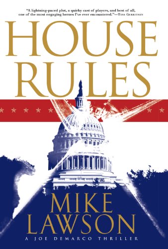 Beispielbild fr House Rules: A Joe DeMarco Thriller (The Joe DeMarco Thrillers) zum Verkauf von Half Price Books Inc.