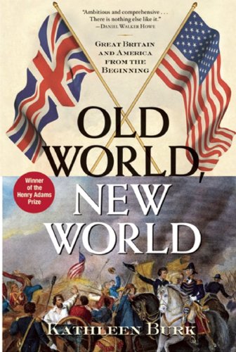 Beispielbild fr Old World, New World : Great Britain and America from the Beginning zum Verkauf von Better World Books