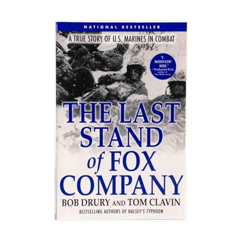 Beispielbild fr The Last Stand of Fox Company: A True Story of U.S. Marines in Combat zum Verkauf von ZBK Books