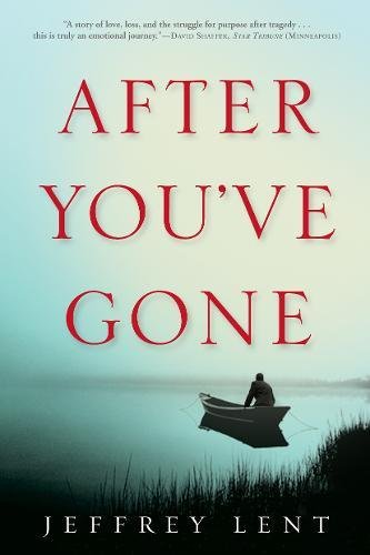 Imagen de archivo de After Youve Gone: A Novel a la venta por Red's Corner LLC