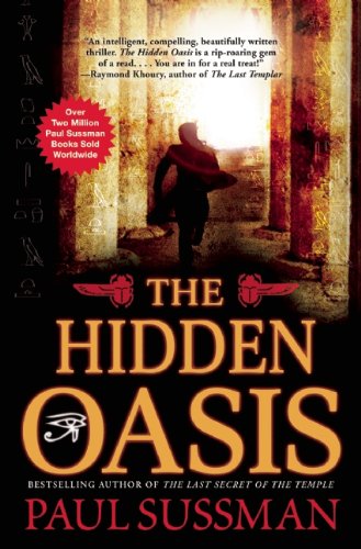 Stock image for The Hidden Oasis for sale by Wonder Book