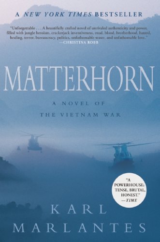 Stock image for Matterhorn: A Novel of the Vietnam War for sale by SecondSale