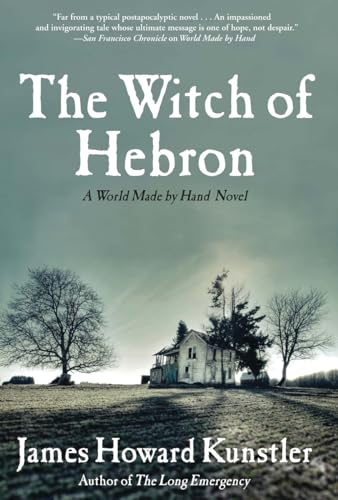 Beispielbild fr The Witch of Hebron : A World Made by Hand Novel zum Verkauf von Better World Books