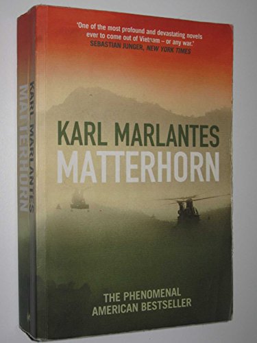 Stock image for Matterhorn: A Novel of the Vietnam War for sale by HPB-Ruby