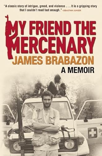 Imagen de archivo de My Friend the Mercenary a la venta por ThriftBooks-Dallas