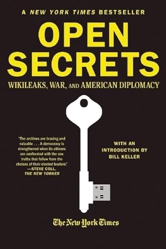 Stock image for Open Secrets: WikiLeaks, War, and American Diplomacy for sale by SecondSale