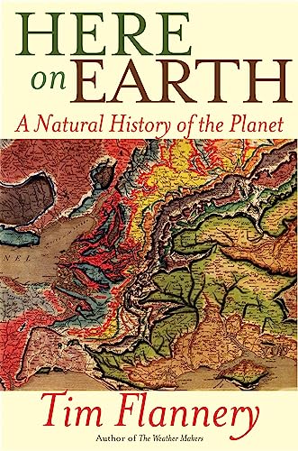 Beispielbild fr Here on Earth: A Natural History of the Planet zum Verkauf von SecondSale