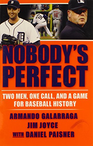 9780802145871: Nobody's Perfect: Two Men, One Call, and a Game for Baseball History
