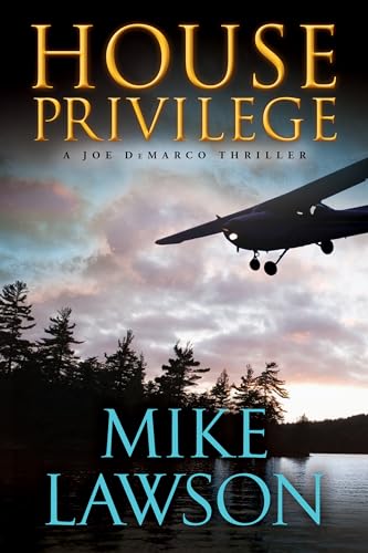 Stock image for House Privilege: A Joe Demarco Thriller for sale by Lakeside Books