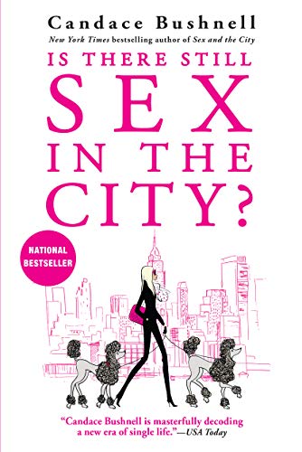 Imagen de archivo de Is There Still Sex in the City? a la venta por Mega Buzz