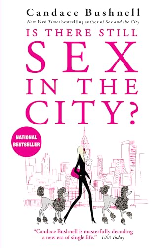 Stock image for Is There Still Sex in the City? for sale by SecondSale