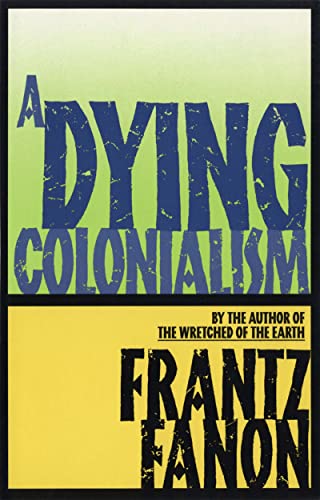 Beispielbild fr A Dying Colonialism zum Verkauf von BooksRun