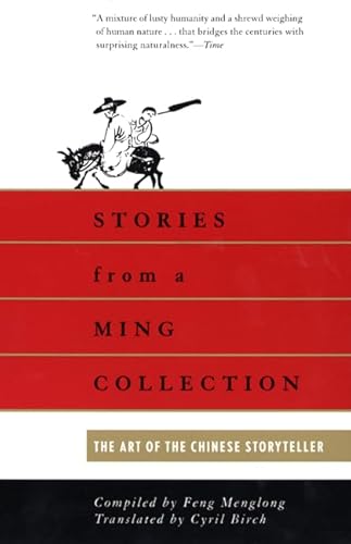 Stock image for Stories from a Ming Collection: The Art of the Chinese Storyteller for sale by Lakeside Books