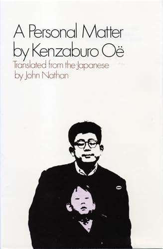 9780802150615: A Personal Matter (OE, Kenzaburo)