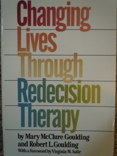 Stock image for Changing Lives Through Redecision for sale by ThriftBooks-Atlanta