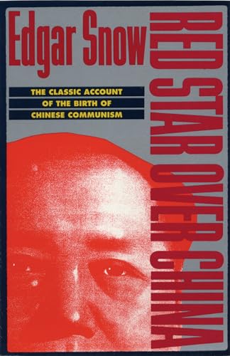 9780802150936: Red Star over China: The Classic Account of the Birth of Chinese Communism