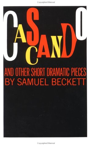Stock image for Cascando and Other Short Dramatic Pieces for sale by Discover Books