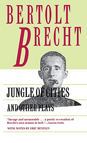 9780802151490: Jungle of Cities and Other Plays: Includes: Drums in the Night; Roundheads and Peakheads (Brecht, Bertolt)