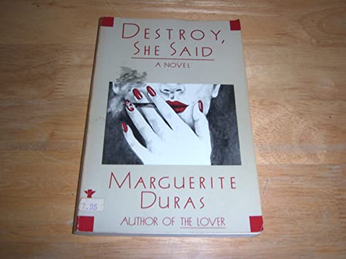 Imagen de archivo de Destroy, She Said/Destruction and Language: An Interview With Marguerite Duras a la venta por Revaluation Books