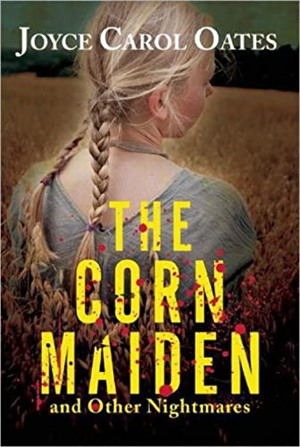 9780802155085: The Corn Maiden: And Other Nightmares