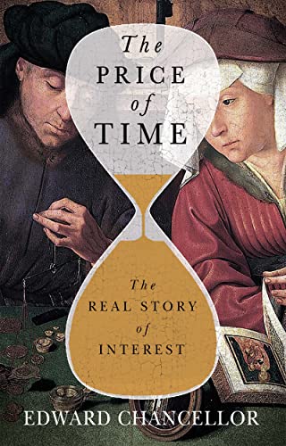 Imagen de archivo de The Price of Time: The Real Story of Interest a la venta por HPB-Red