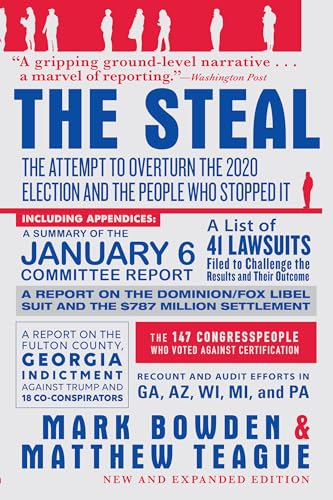 Imagen de archivo de The Steal: The Attempt to Overturn the 2020 Election and the People Who Stopped It a la venta por HPB Inc.