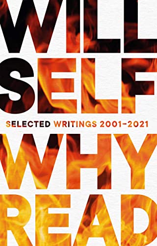 9780802160249: Why Read: Selected Writings 2001–2021