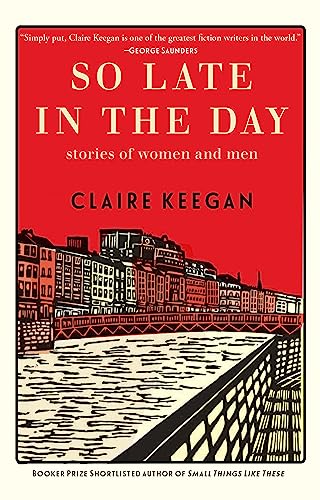 9780802160850: So Late in the Day: Stories of Women and Men