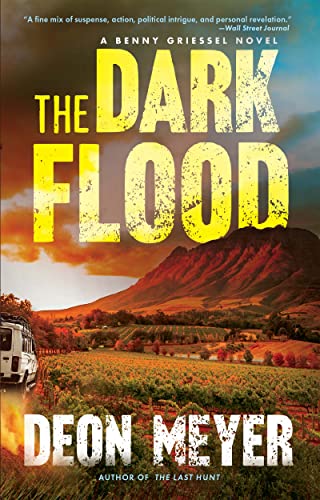 Stock image for The Dark Flood: A Benny Griessel Novel for sale by Red's Corner LLC