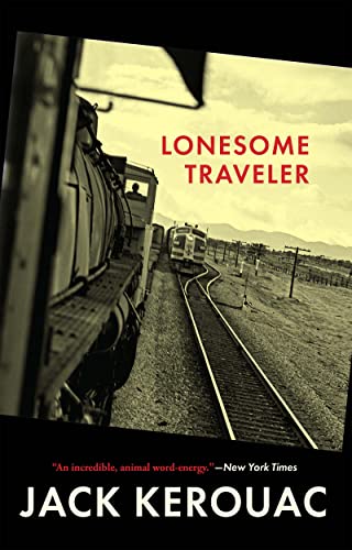 Imagen de archivo de Lonesome Traveler (Kerouac, Jack) a la venta por HPB-Ruby